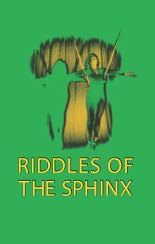 Riddles of the Sphinx