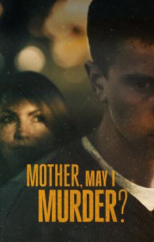 Mother, May I Murder? - Season 2 Mother, May I Murder? - Season 2
