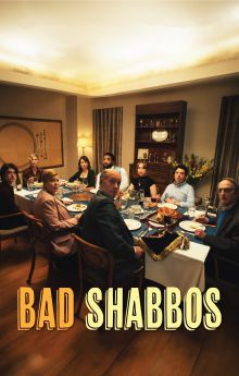 Bad Shabbos Bad Shabbos