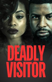 Deadly Visitor Deadly Visitor