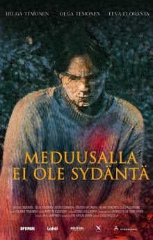 Meduusalla ei ole sydäntä Meduusalla ei ole sydäntä